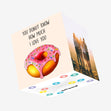 Donut How Much I Love You Confetti-exploding Greetings Card