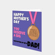 You Deserve A Big Well Done Card