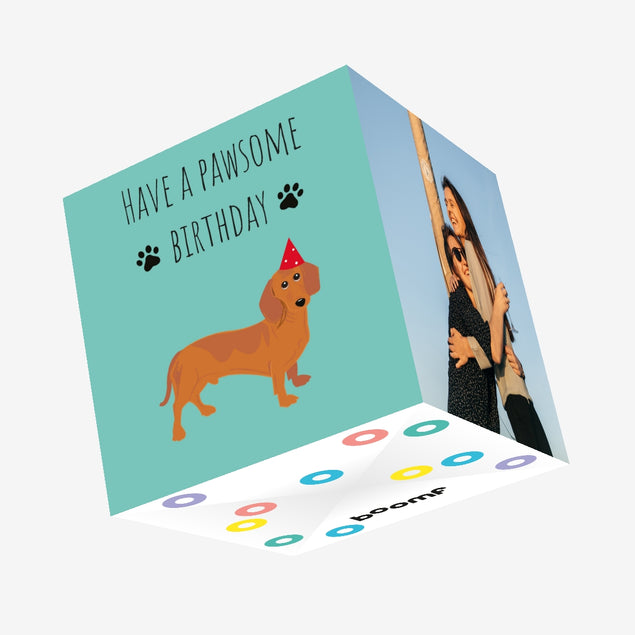 Pawsome Birthday Dachshund Confetti-exploding Greetings Card