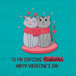 To My Gorgeous Husband Valentine's Day Card