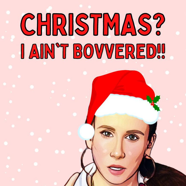 Christmas? I Ain't Bovvered! Confetti-exploding Greetings Card