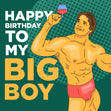 Green Background Schwarzenegger Happy Birthday My Big Boy Confetti-exploding Greetings Card