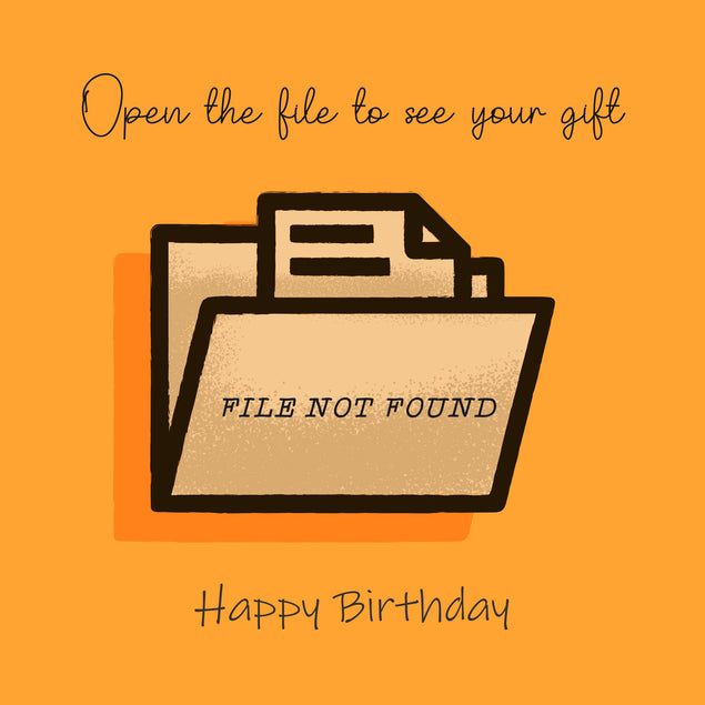 Happy Birthday File Not Found Confetti-exploding Greetings Card