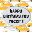 Yellow Cars Happy Birthday My Racer Confetti-exploding Greetings Card