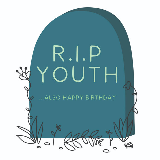 R.I.P Youth Also Happy Birthday Confetti-exploding Greetings Card