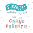You're Going To Be Grandparents! Confetti-exploding Greetings Card