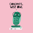 Congrats Wise Owl Confetti-exploding Greetings Card