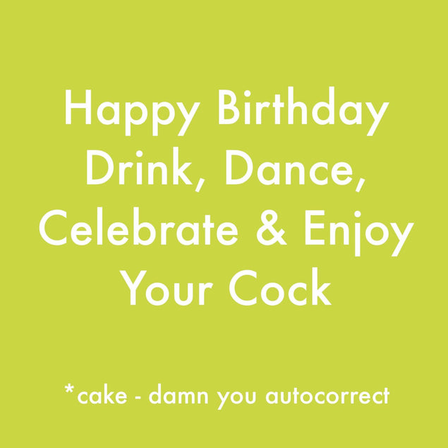 Enjoy Your Cock* Confetti-exploding Greetings Card