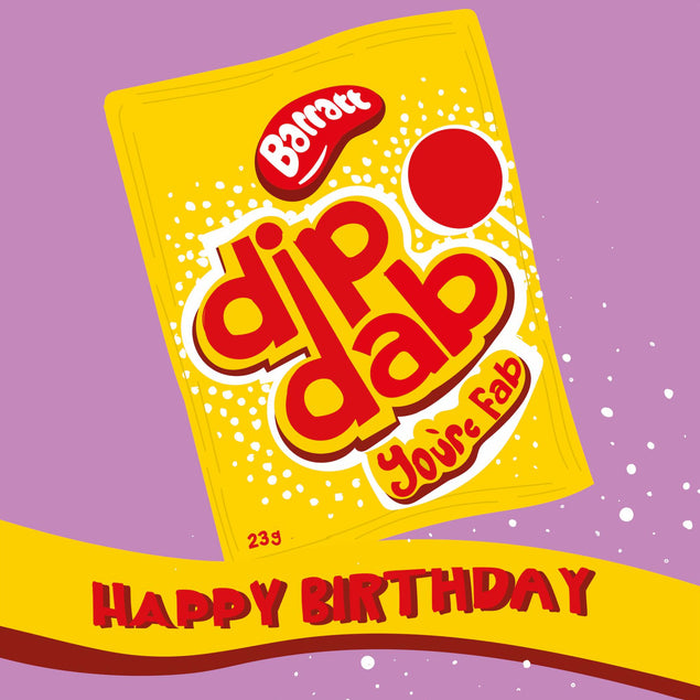 Dip Dab You're Fab Birthday Confetti-exploding Greetings Card