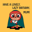 Happy Birthday Mum Sloth Superhero Confetti-exploding Greetings Card