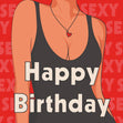 Happy Birthday Sexy Confetti-exploding Greetings Card