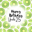 Fresh Kiwi Happy 25th Birthday Uncle Confetti-exploding Greetings Card