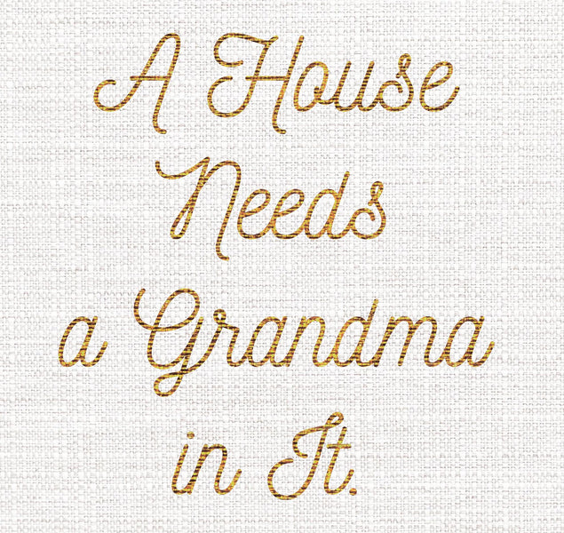 A House Needs A Grandma Confetti-exploding Greetings Card