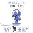 I'm Your Biggest Fan, You're The Best! Happy 30th Birthday! Confetti-exploding Greetings Card