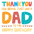 Thanks For Being Like A Dad Happy Birthday Confetti-exploding Greetings Card