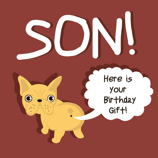 Cheeky Frenchie Here's Your Birthday Gift Son Confetti-exploding Greetings Card