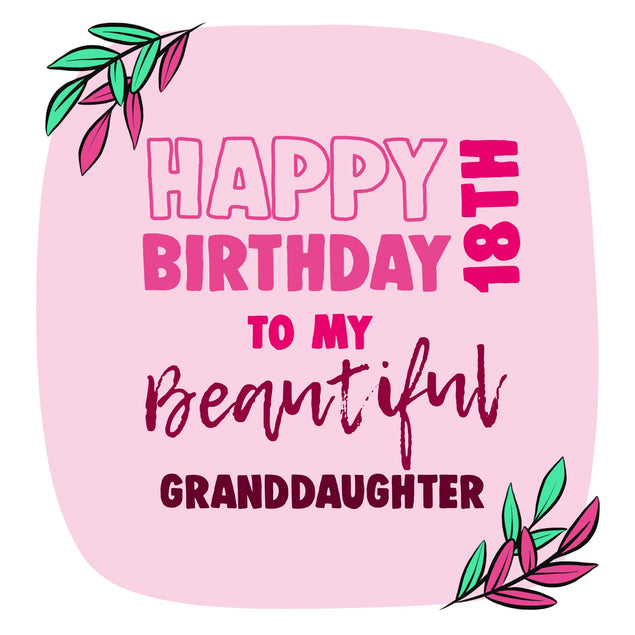 Happy 18th Birthday My Beautiful Granddaughter Confetti-exploding Greetings Card