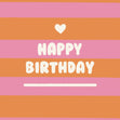 Pink And Orange Stripes Birthday Confetti-exploding Greetings Card
