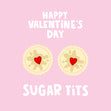Sugar Tits Jammie Dodgers Valentine's Day Confetti-exploding Greetings Card