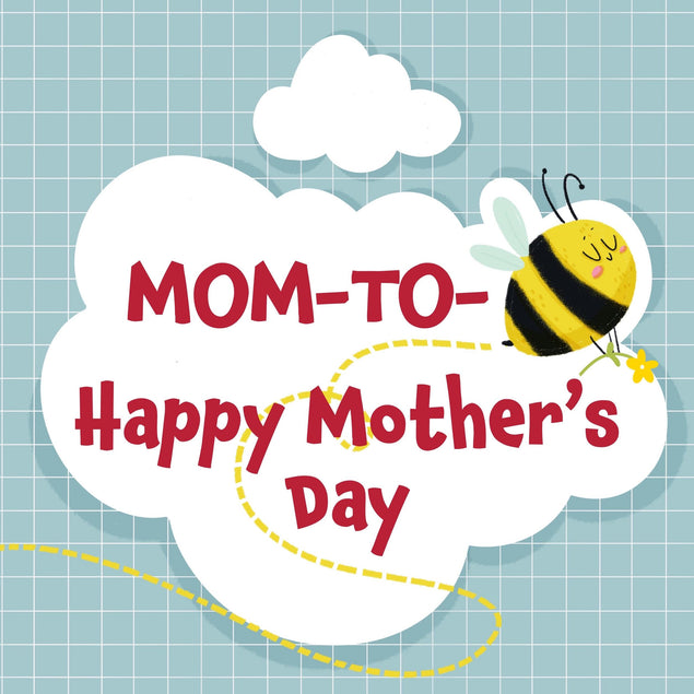 Happy Mother's Day Mom-to-Bee Confetti-exploding Greetings Card
