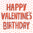 Happy Valentine's Birthday Tiny Pink Hearts Confetti-exploding Greetings Card