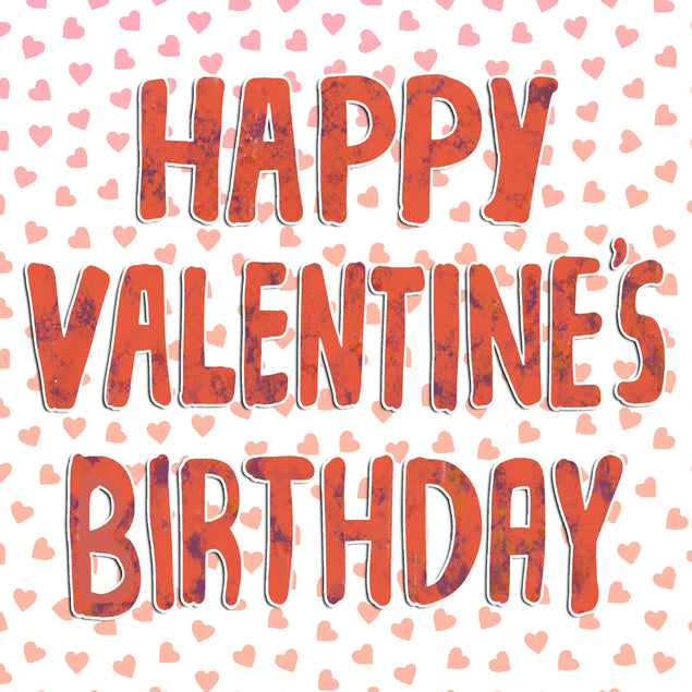 Happy Valentine's Birthday Tiny Pink Hearts Confetti-exploding Greetings Card