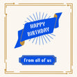 Happy Birthday From All Of Us Blue Ribbon Confetti-exploding Greetings Card