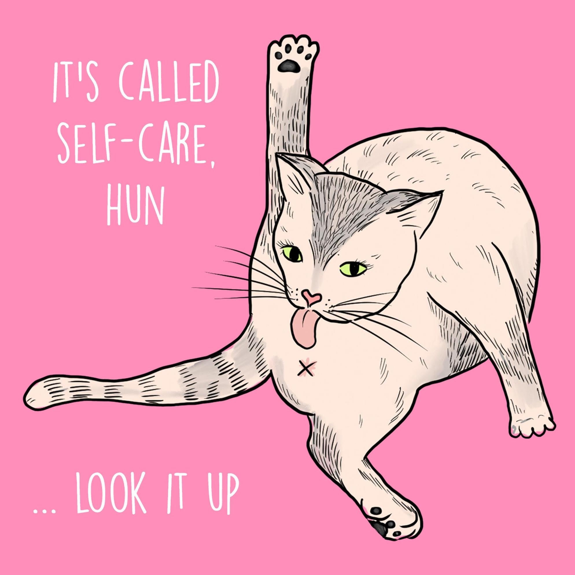 It's called self care hun Confetti-exploding Greetings Card – Boomf