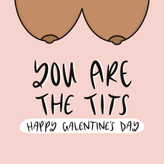 You Are The Tits 2 Confetti-exploding Greetings Card