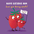 Cute Strawberry Mum Birthday Confetti-exploding Greetings Card
