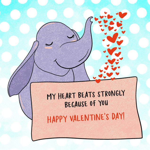 Happy Valentine's Day My Heart Beats Strongly Because Of You Cute Elephant Confetti-exploding Greetings Card