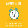 Parent Sleep Confetti-exploding Greetings Card