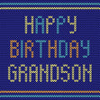 Happy Birthday Grandson Knitted Style Confetti-exploding Greetings Card