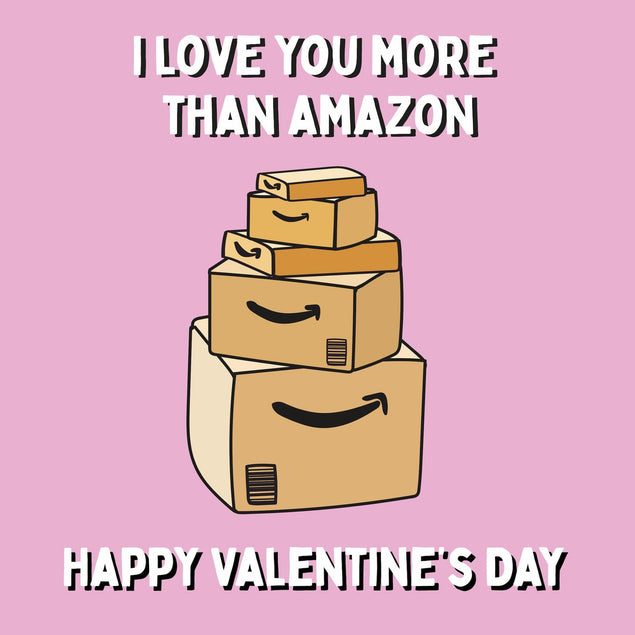Love You More Than Amazon Confetti-exploding Greetings Card