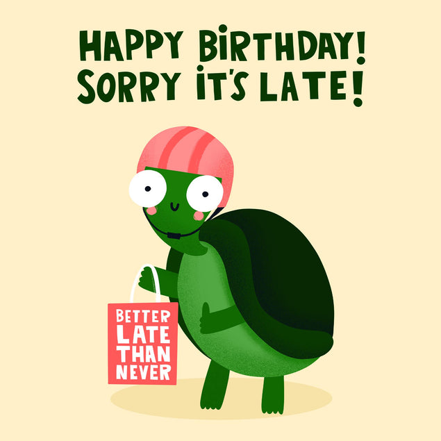 Funny Turtle Belated Birthday Confetti-exploding Greetings Card