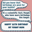 Funny Dialogues Happy 35th Birthday Mum Confetti-exploding Greetings Card