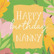 Happy Birthday Nanny Floral Confetti-exploding Greetings Card