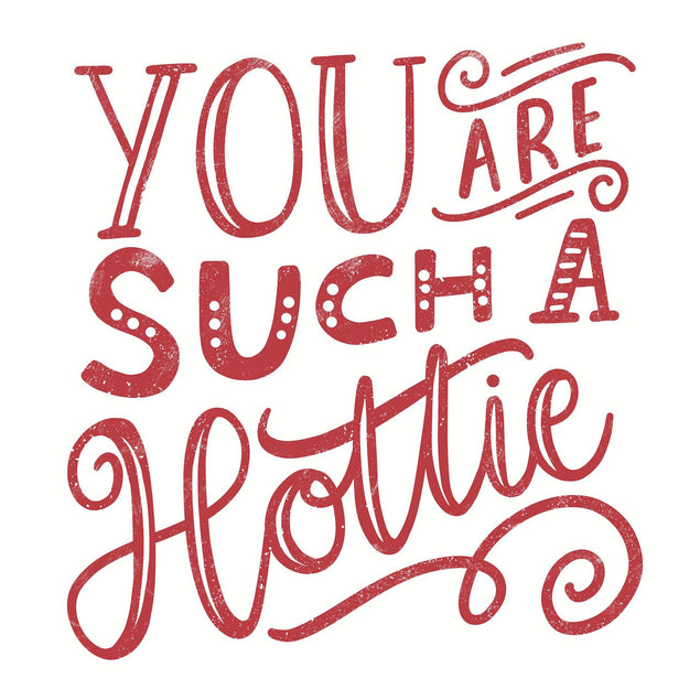 You Are Such A Hottie Confetti-exploding Greetings Card