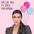 Kim K Birthday Confetti-exploding Greetings Card