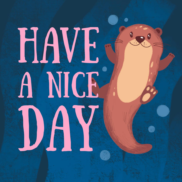 Have A Nice Day Baby Otter Confetti-exploding Greetings Card