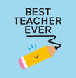 Best Teacher Ever Smiling Pencil Confetti-exploding Greetings Card