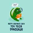 Tech Dinosaur Father's Day Confetti-exploding Greetings Card
