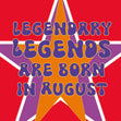 Legendary Legends Are Born In August Confetti-exploding Greetings Card