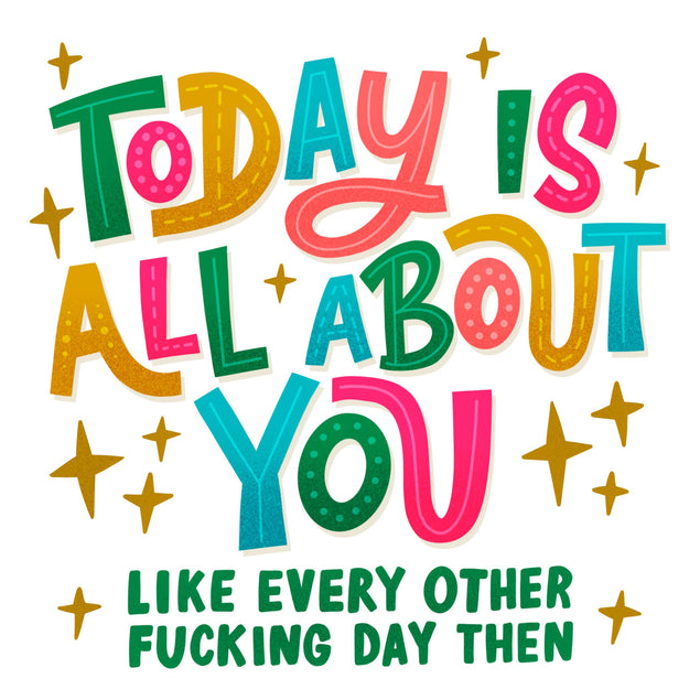 Today Is All About You Birthday Confetti-exploding Greetings Card