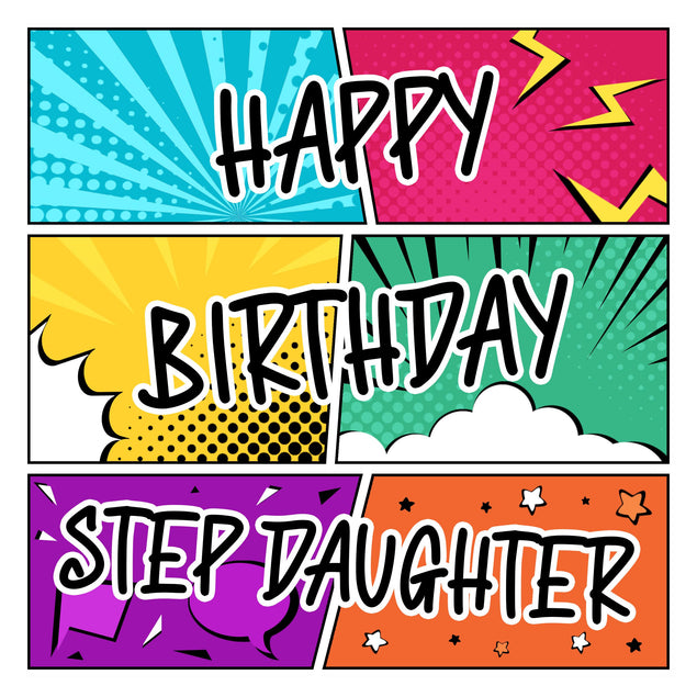 Happy Birthday Stepdaughter Comic Strip Confetti-exploding Greetings Card