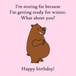 Bear Storing Fat Happy Birthday Confetti-exploding Greetings Card