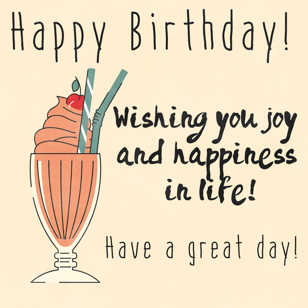 Milkshake Happy Birthday Wishing You Joy And Happiness Confetti-exploding Greetings Card