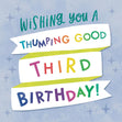 Thumping Good Third Confetti-exploding Greetings Card