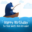Blue Bear Fishing Happy Birthday Son-in-law Confetti-exploding Greetings Card