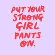 Strong Girl Pants Confetti-exploding Greetings Card